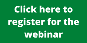 Green box with white text that says click here to register for the webinar